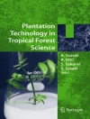 Hoes van K. Suzuki & K. Ishii: Plantation Technology in Tropical Forest Science