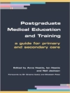 Cover of Anne Hastie & Ian Hastie: Postgraduate Medical Education and Training