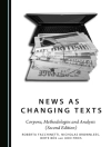 Cover of Nicholas Brownlees & Roberto Facchinetti: News as Changing Texts