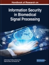 Couverture du Bighnaraj & Chittaranjan: Handbook of Research on Information Security in Biomedical Signal Processing