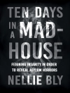 Capa do Nellie Bly: Ten Days in a Mad-House