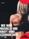 的封面 Max Editorial: Wie man Muskeln und Kraft ohne Steroide baut