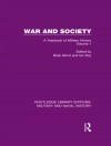 Hoes van Brian Bond & Ian Roy: War and Society Volume 1
