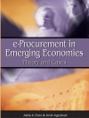 Pokrywa Amit Agrahari & Ashis K. Pani: E-Procurement in Emerging Economies: Theory and Cases