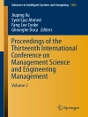 Cover of Jiuping Xu & Syed Ejaz Ahmed: Proceedings of the Thirteenth International Conference on Management Science and Engineering Management