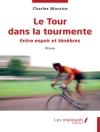 perlindungan daripada Maurice: Le Tour dans la tourmente