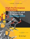 Cover of Arndt Bode & Franz Durst: High Performance Computing in Science and Engineering, Garching 2004