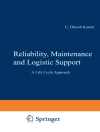 Omslag till John Crocker & M El-Haram: Reliability, Maintenance and Logistic Support