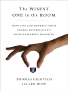 Cover of Thomas Gilovich & Lee Ross: Wisest One in the Room