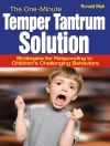 Cover of Ronald Mah: The One-Minute Temper Tantrum Solution