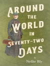 Capa do Nellie Bly: Around the World in Seventy-Two Days