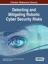 Cover of Prasant Kumar & Priyanka: Detecting and Mitigating Robotic Cyber Security Risks
