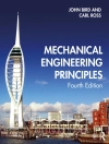Cover of John Bird & Carl Ross: Mechanical Engineering Principles