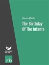 Örtmek Oscar & Wilde: The Birthday Of The Infanta (Audio-eBook)