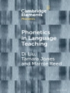 Portada de Tamara Jones & Di Liu: Phonetics in Language Teaching
