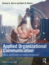 Couverture du Thomas E. (University of Alabama, USA) Harris & Mark D. (University of Alabama, USA) Nelson: Applied Organizational Communication