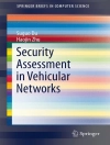 Cover of Suguo Du & Haojin Zhu: Security Assessment in Vehicular Networks