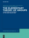 Hoes van Benjamin Fine & Anthony Gaglione: The Elementary Theory of Groups Hoes van Benjamin Fine & Anthony Gaglione: The Elementary Theory of Groups
