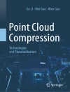 Hoes van Ge Li & Wei Gao: Point Cloud Compression