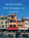 Cover of PETER BERG: Ein Sommer in Cassis