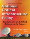 का आवरण Sheldon Yates: National Critical Infrastructure Policy