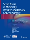Bìa của Marco Milone & Ferdinando Agresta: Scrub Nurse in Minimally Invasive and Robotic General Surgery