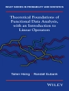 Bìa của Tailen Hsing & Randall Eubank: Theoretical Foundations of Functional Data Analysis, with an Introduction to Linear Operators Bìa của Tailen Hsing & Randall Eubank: Theoretical Foundations of Functional Data Analysis, with an Introduction to Linear Operators