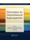 Cover of Yida Deng & Xiaopeng Han: Electrolytes for Electrochemical Supercapacitors