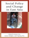 ปกของ James Lee & James Midgley: Social Policy and Change in East Asia