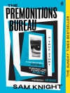 Cover of Sam Knight: Premonitions Bureau