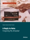 Couverture du Nasser Kurdy & David Tucker: A Reply to Hate: Forgiving My Attacker