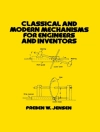 Örtmek Preben W. Jensen: Classical and Modern Mechanisms for Engineers and Inventors