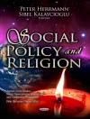 Cover of Peter Herrmann & Sibel Kalaycioglu: Social Policy and Religion