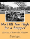 Cover of Mike Mahan: No Hill Too High for a Stepper