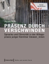 Cover of Jonas Kolb: Präsenz durch Verschwinden