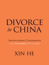 Örtmek Xin He: Divorce in China