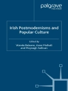 Cover of Wanda Balzano: Irish Postmodernisms and Popular Culture