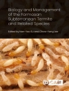 Cover of Professor Chow-Yang (University of California, Riverside) Lee & Professor Nan-Yao (University of Florida, USA) Su: Biology and Management of the Formosan Subterranean Termite and Related Species