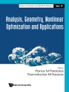 Omslag till Panos M Pardalos & Themistocles M Rassias: ANALYSIS, GEOMETRY, NONLINEAR OPTIMIZATION AND APPLICATIONS Omslag till Panos M Pardalos & Themistocles M Rassias: ANALYSIS, GEOMETRY, NONLINEAR OPTIMIZATION AND APPLICATIONS