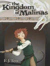 Cover of E.J. Tett: Kingdom of Malinas