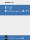 Cover of Kurt Aland: Das Evangelium. Eine Auswahl aus dem Neuen Testament