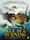 Örtmek Geoff Rodkey: Blue Sea Burning