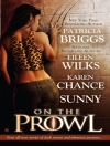 Couverture du Sunny & Patricia Briggs: On the Prowl