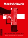 Pokrywa Paul Lascaux & Barbara Saladin: MordsSchweiz