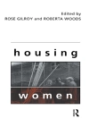 Örtmek Rose Gilroy & Roberta Woods: Housing Women Örtmek Rose Gilroy & Roberta Woods: Housing Women