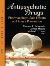 Cover of James Megna & Thomas L Schwartz: Antipsychotic Drugs