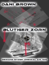 Cover of Dani Brown: Blutiger Zorn