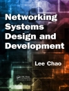 का आवरण Lee Chao: Networking Systems Design and Development