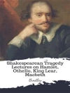 Copertina di Bradley: Shakespearean Tragedy Lectures on Hamlet, Othello, King Lear, Macbeth