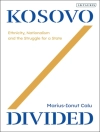 Capa do Marius-Ionut Calu: Kosovo Divided